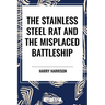 Stainless Steel Rat and the Misplaced Battleship
