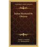 Indian Boyhood By Ohiyesa