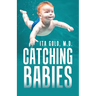Catching Babies
