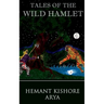 Tales of The Wild Hamlet