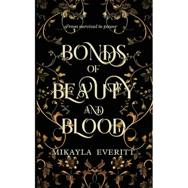 Bonds of Beauty and Blood