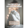 Challenges Of Living With Locked-In Syndrome: Life Can Be Worth Living In Locked-In Syndrome: Various Medical Treatments