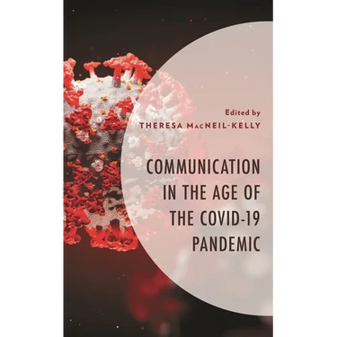 Communication in the Age of the Covid-19 Pandemic