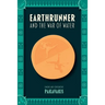Earthrunner and the War of Water