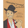 Clowning Around: With Red Skelton