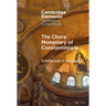 The Chora Monastery of Constantinople