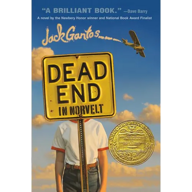 Dead End in Norvelt: (Newbery Medal Winner)