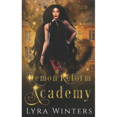 Demon Reform Academy: Term 3