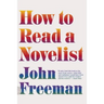 How to Read a Novelist
