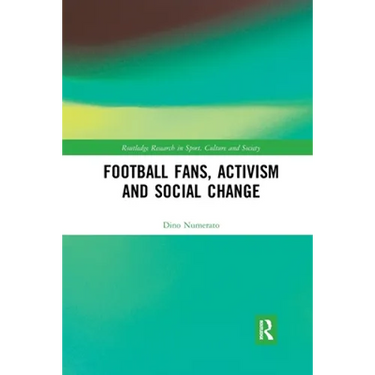 Football Fans, Activism and Social Change