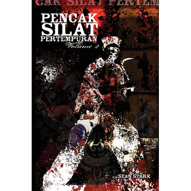 Pencak Silat Pertempuran: Vol. 2
