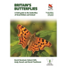 Britain's Butterflies: A Field Guide to the Butterflies of Great Britain and Ireland - Fully Revised and Updated Fourth Edition
