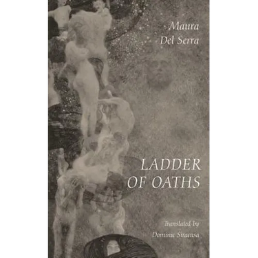 Ladder of Oaths: Poems, Aphorisms, & Other Things