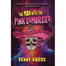 The Man with the Pink Sombrero