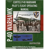 P-40 Warhawk Pilot's Flight Operating Manual