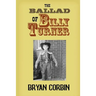 The Ballad of Billy Turner