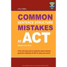 Columbia Common Sentence Structure Mistakes at ACT