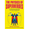 The Physics of Superheroes