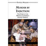 Murder by Injection: The Story of the Medical Conspiracy Against America