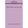 The Spirit Filled Life