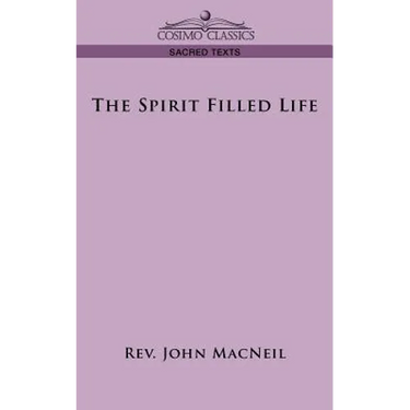 The Spirit Filled Life