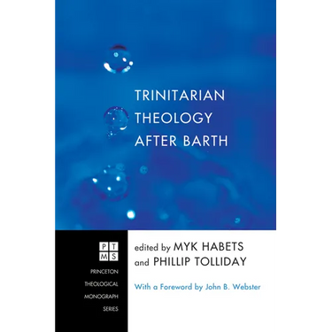 Trinitarian Theology After Barth