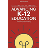 AI-Powered Learning: Advancing K12 Education for the 21st Century