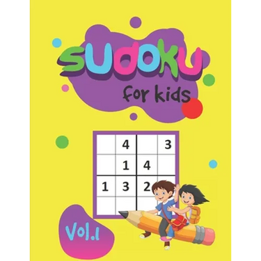 Sudoku For Kids Vol.1: Puzzle book for kids 300 puzzles and solutions 6x6 puzzles Easy and Fun Activity books for children