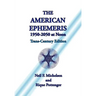 The American Ephemeris 1950-2050 at Noon