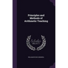 Principles and Methods of Arithmetic Teaching