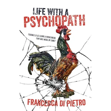 Life with a Psychopath