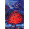 The Heart of It All: The Bible's Big Picture