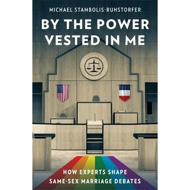 By the Power Vested in Me: How Experts Shape Same-Sex Marriage Debates