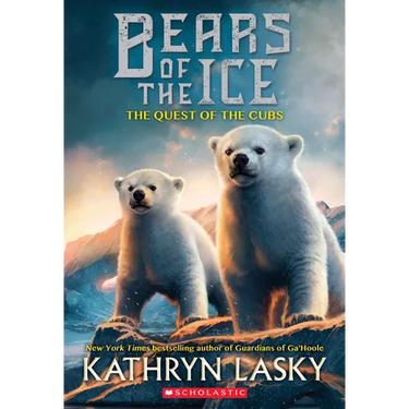 The Quest of the Cubs (Bears of the Ice #1): Volume 1
