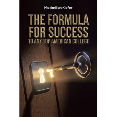 The Formula for Success to Any Top American College