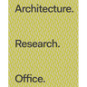 Architecture. Research. Office.