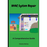 HVAC System Repair