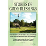 Stories of God's Blessings: The amazing life of Bud and Paulette Page