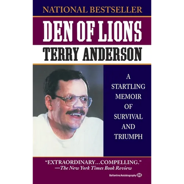Den of Lions: A Startling Memoir of Survival and Triumph