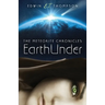 EarthUnder: The Meteorite Chronicles