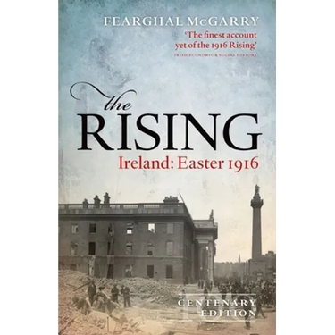 The Rising (New Edition): Ireland: Easter 1916