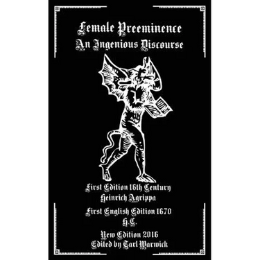 Female Preeminence: An Ingenius Discourse