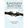 Kindness Matters: Hospitality in a Hostile World