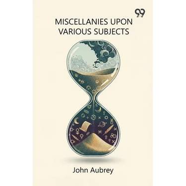 Miscellanies Upon Various Subjects