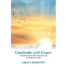 Gratitude with Grace