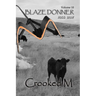Crooked M: Blaze Donner Vol 10