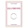 Elle: A Verse Novel