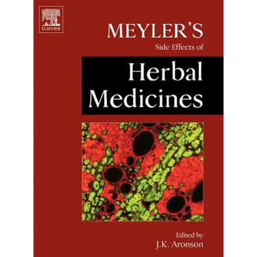 Meyler's Side Effects of Herbal Medicines