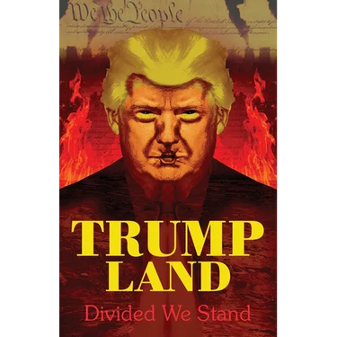 Trumpland: Divided We Stand