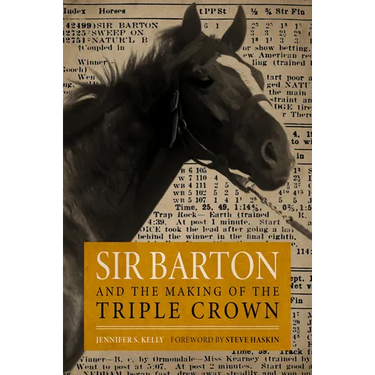 Sir Barton and the Making of the Triple Crown